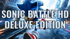 Sonic Battle HD Deluxe Edition Mugen