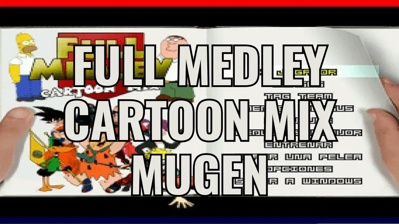 Full Medley Cartoon Mix Mugen