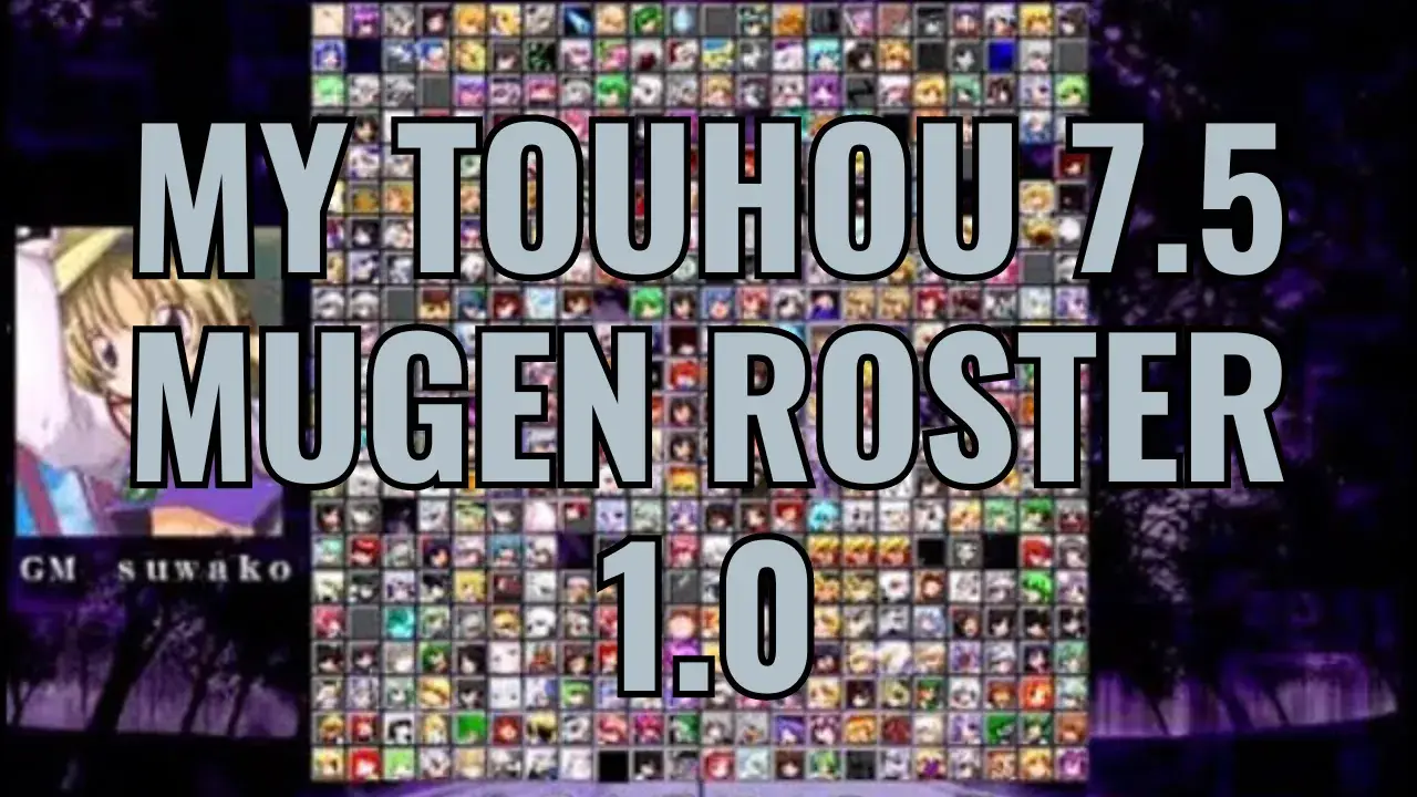 My Touhou 7.5 Mugen Roster 1.0