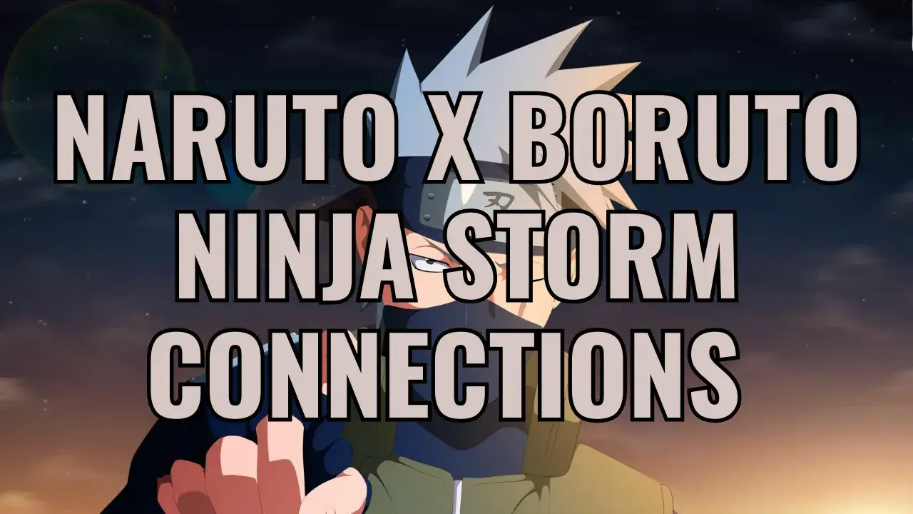 Naruto x Boruto Ninja Storm Connections Mugen