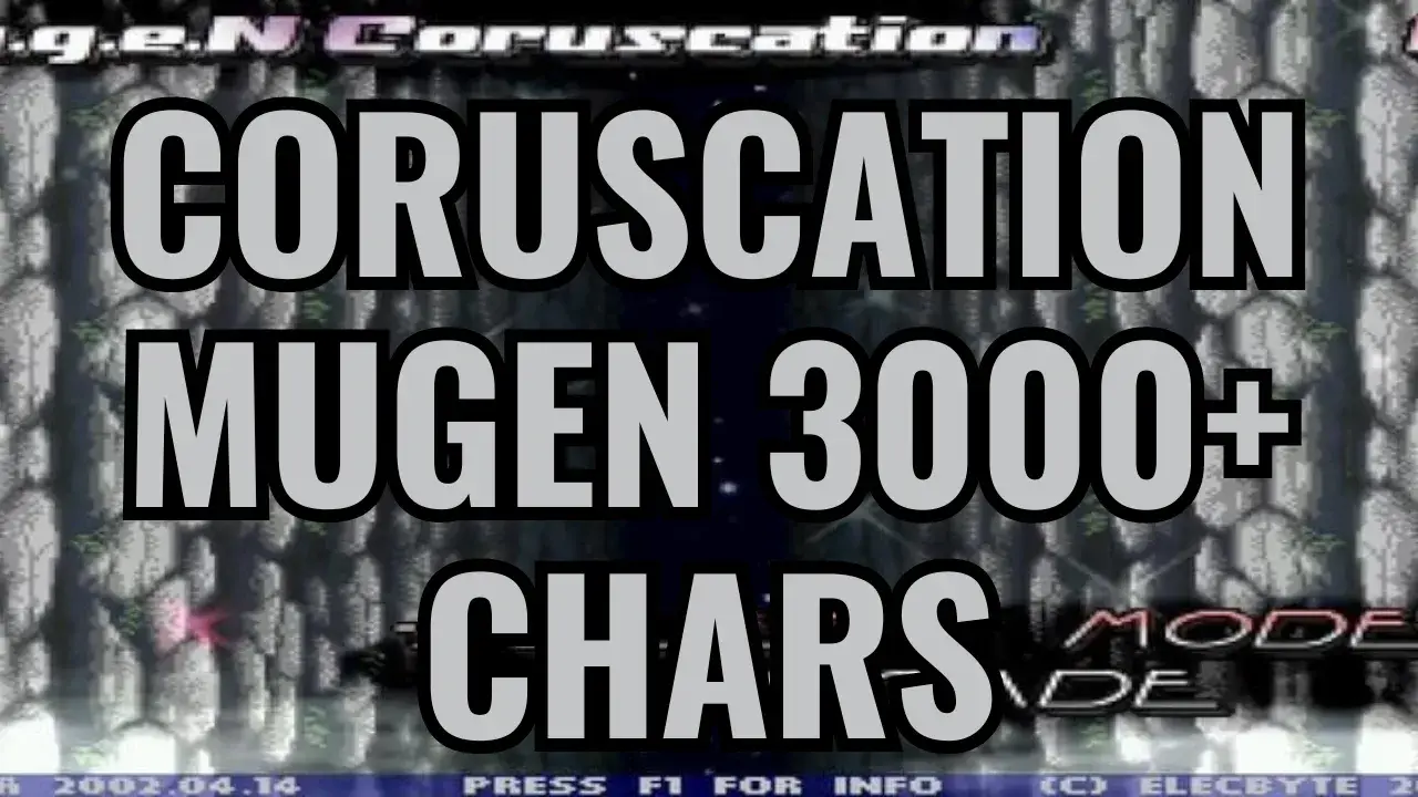 Coruscation Mugen 3000+ Chars