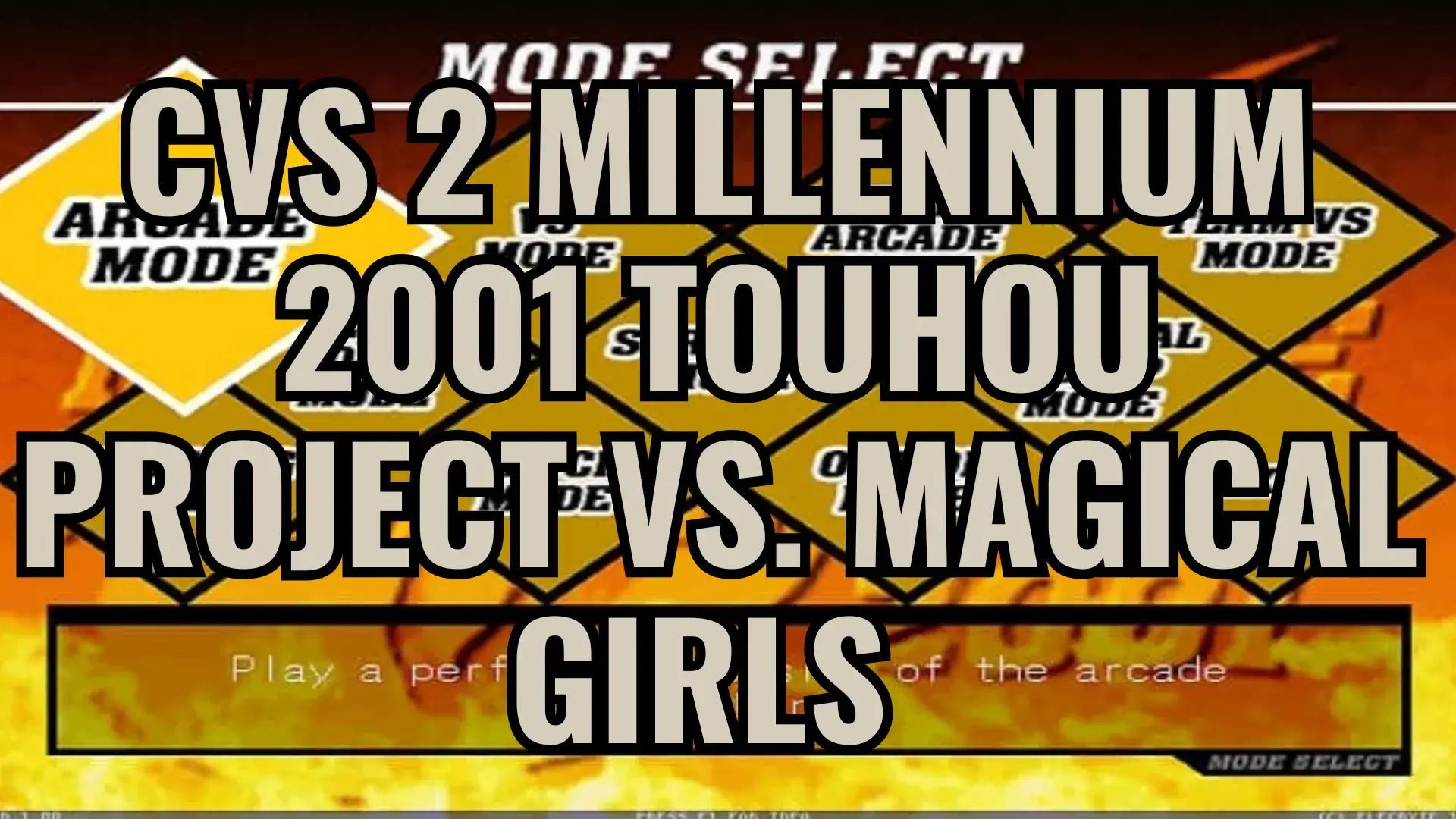 CVS 2 Millennium 2001 Touhou Project vs. Magical Girls Mugen