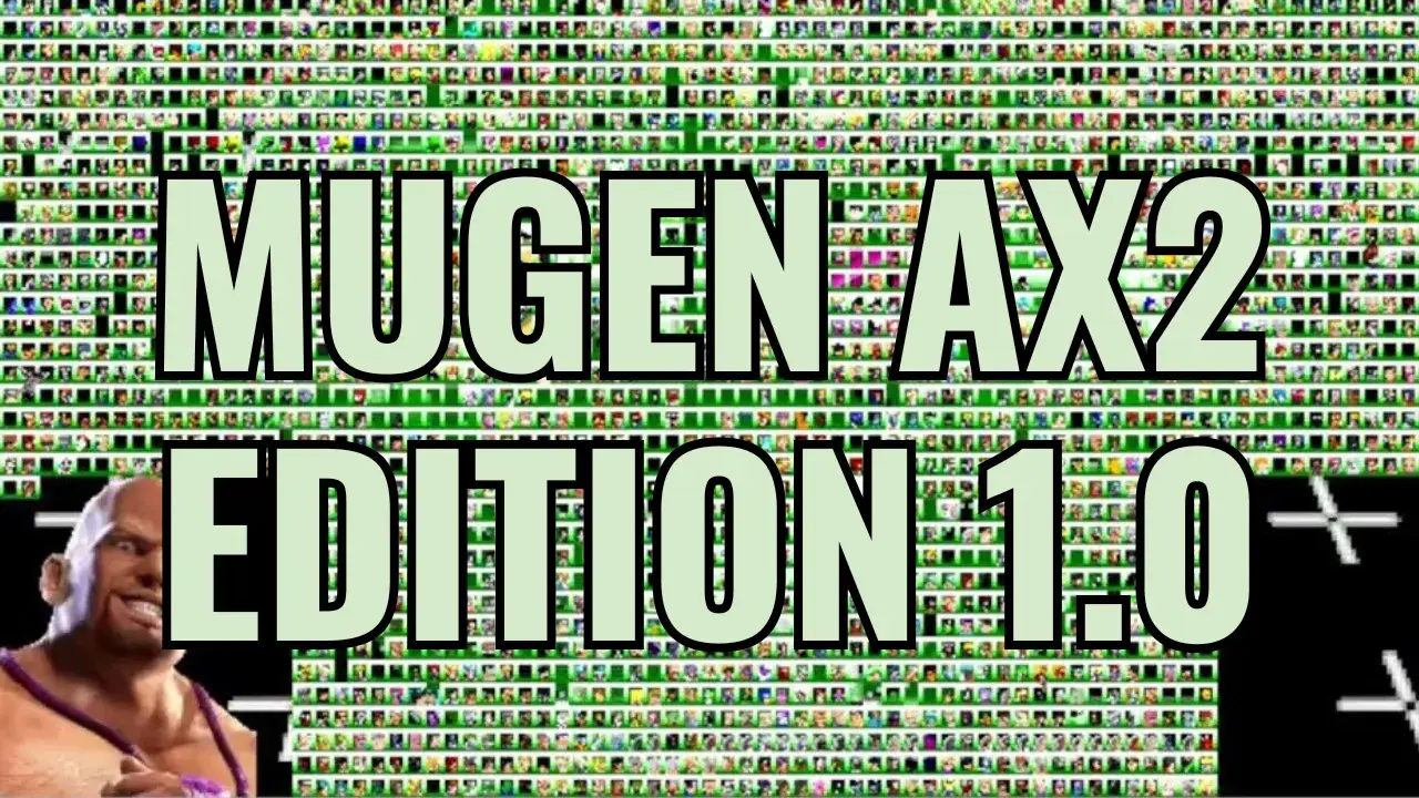 MUGEN AX2 Edition 1.0