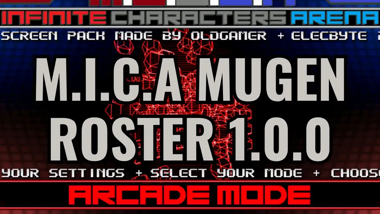 M.I.C.A Mugen Roster 1.0.0