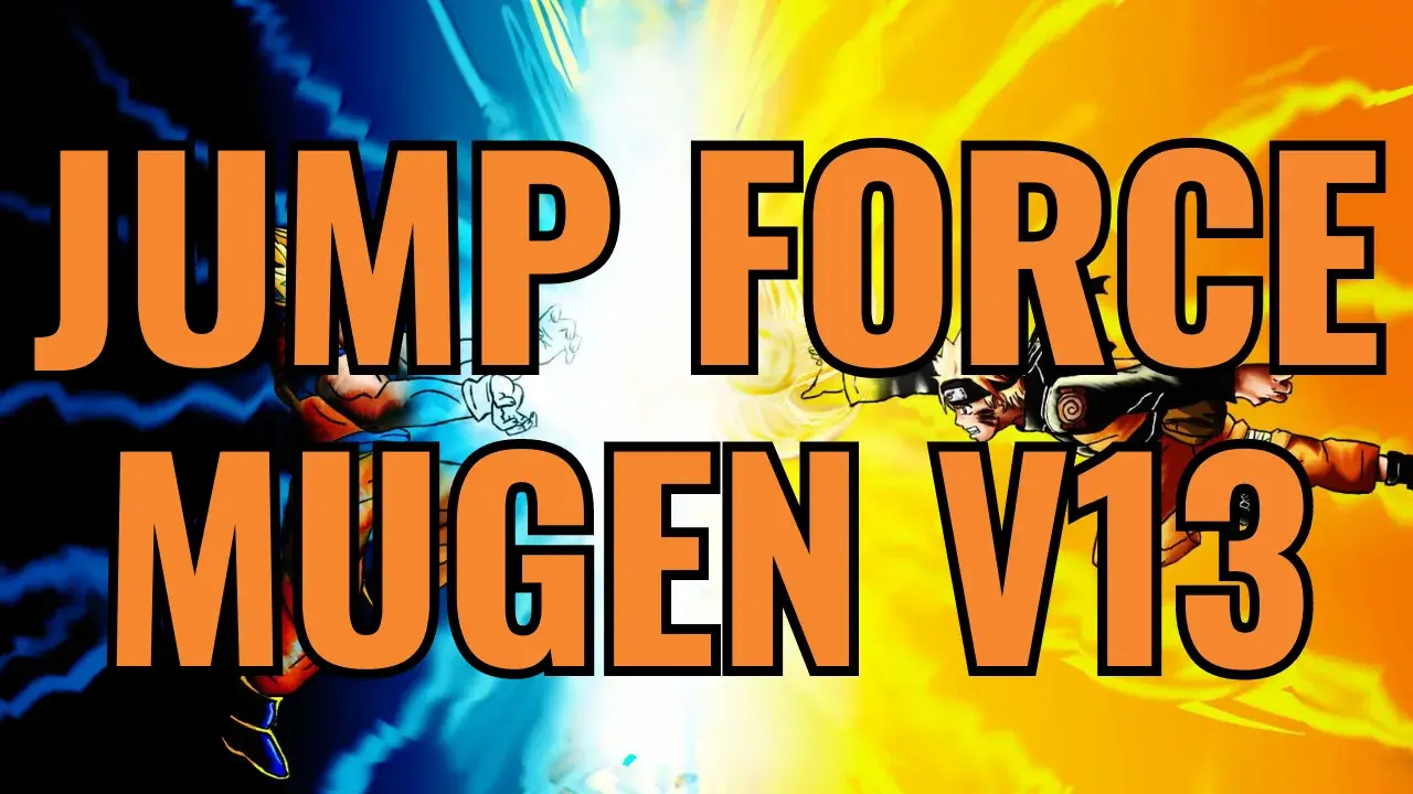 Jump Force Mugen V13