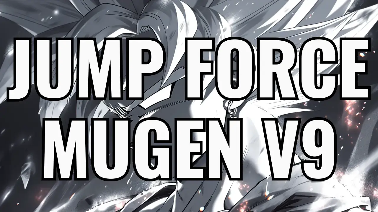 Jump Force Mugen V9