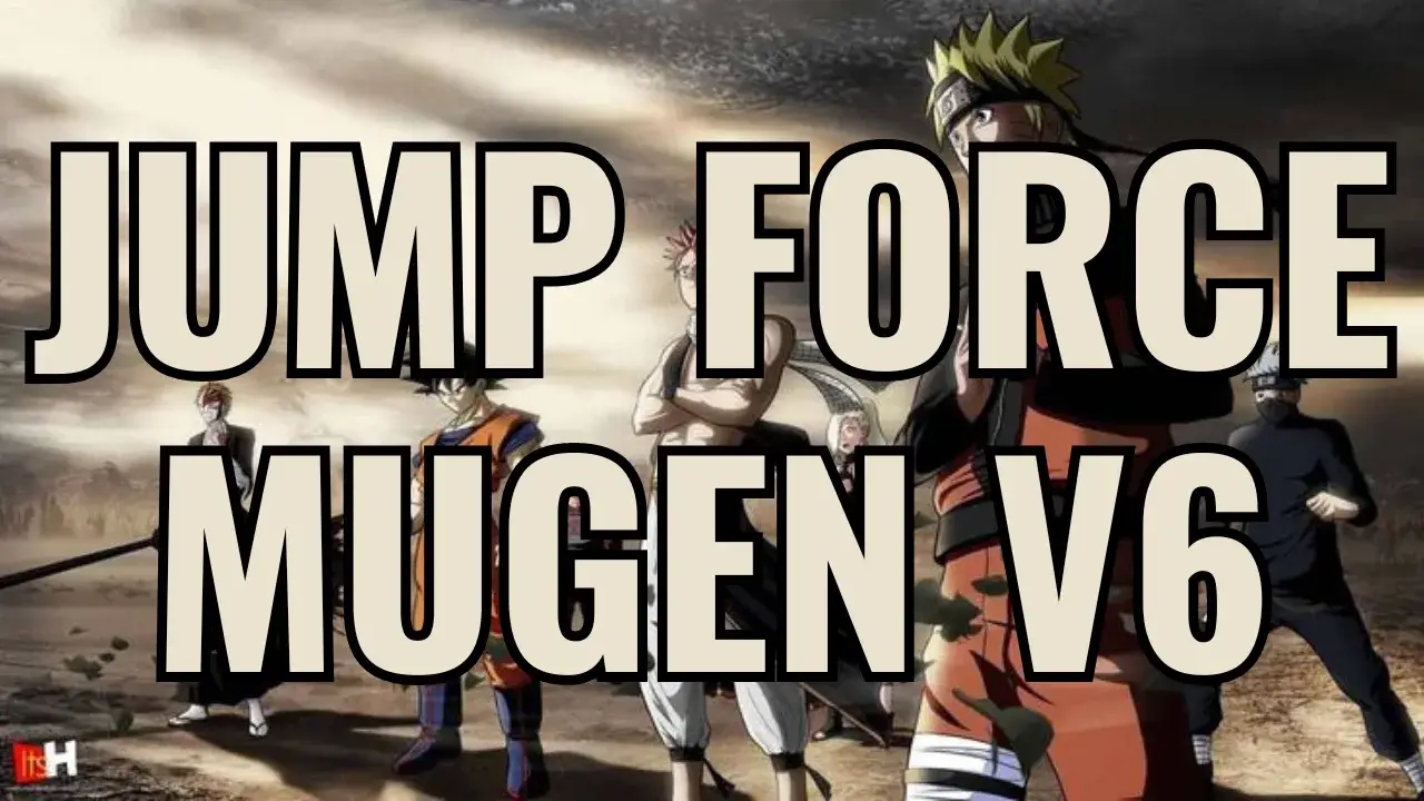 Jump Force Mugen V6