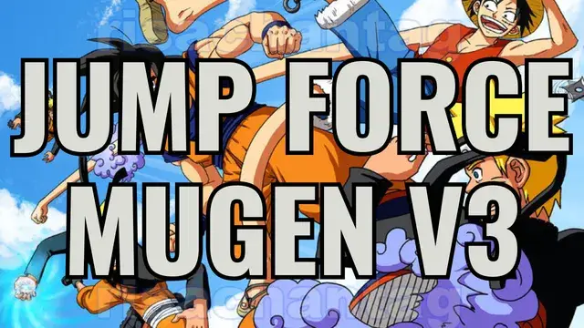 Jump Force Mugen v3