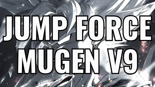 Jump Force Mugen v9